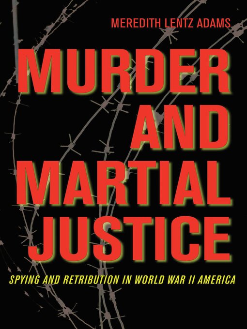 Title details for Murder and Martial Justice by Lentz Adams - Available